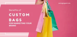 Benefits of Custom Bags