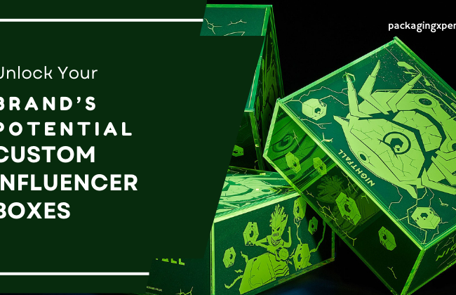 brand’s potential with custom influencer boxes