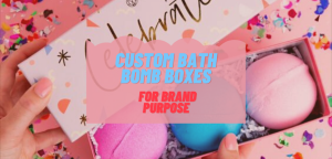 custom bath bomb boxes for brand purpose