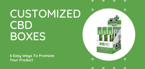 promote your product with customized cbd boxes